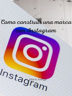 cover image of Como construir una marca con Instagram
